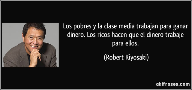 Las 5 Claves para ser Rico, según Robert Kiyosaki — Steemit