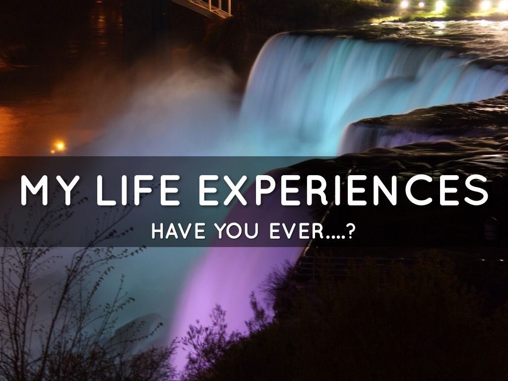 Life experience. Experiences. Experience in Life. Life experiences pictures.