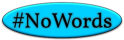 #NoWords.png