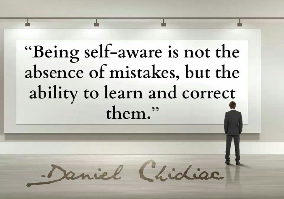 Self message. Self Awareness quotes. Self aware. Ability to learn.