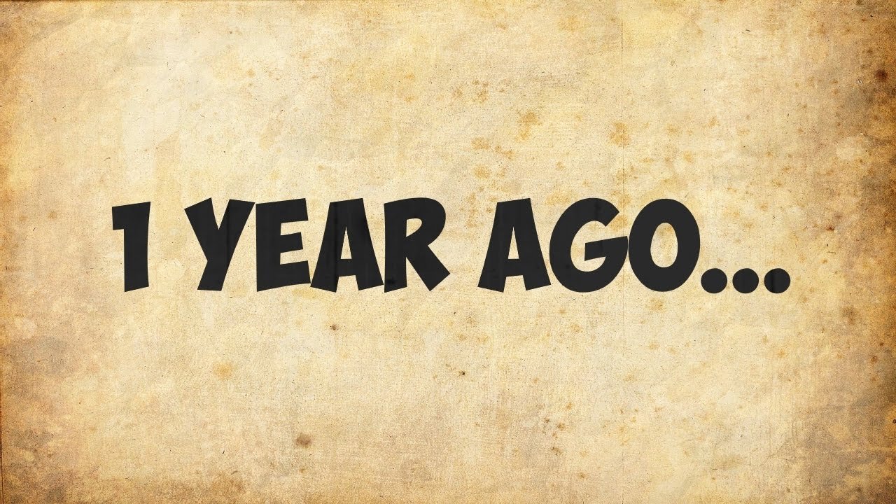 Years ago song. 1 Year надпись. Надпись one. One year надпись. One year ago.