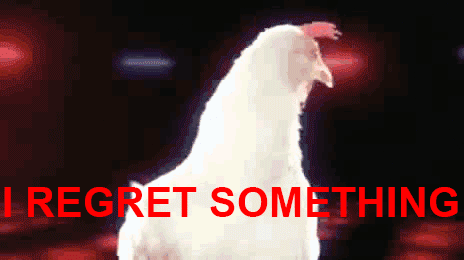 I regret something.gif