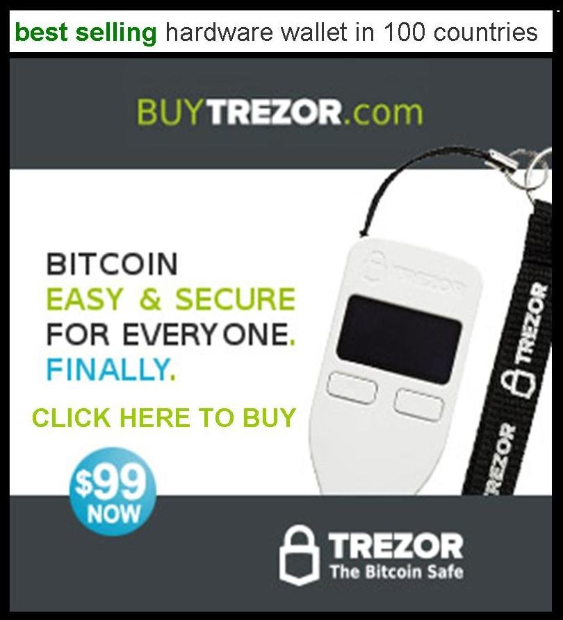 Easy secure. Trezor Wallet 2017.